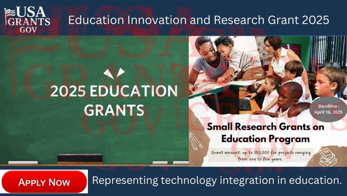 Education Innovation and Research Grant 2025