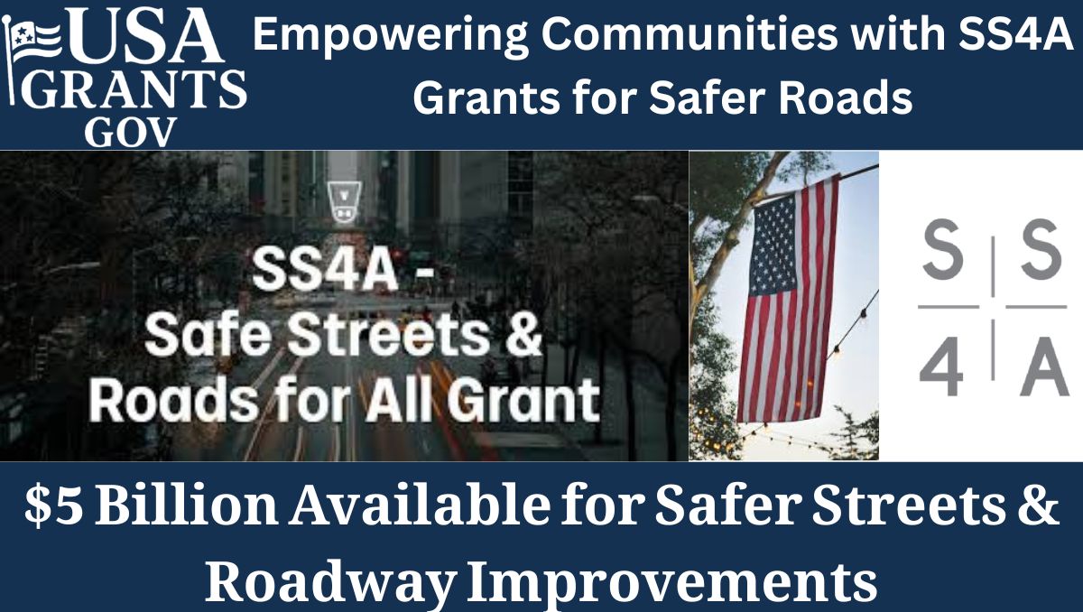 You are currently viewing Grant Program for Safe Streets and Roads for All (SS4A)