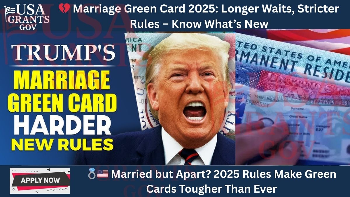 Marriage Green Card 2025