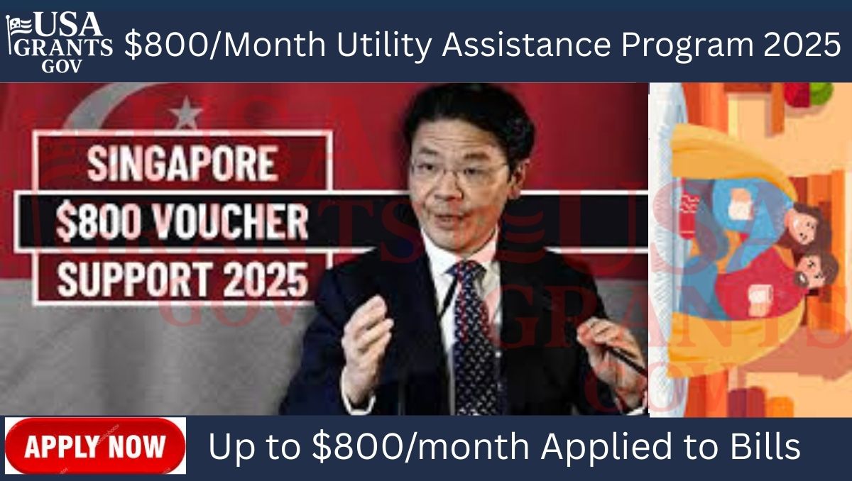 $800/Month Utility Assistance Program 2025